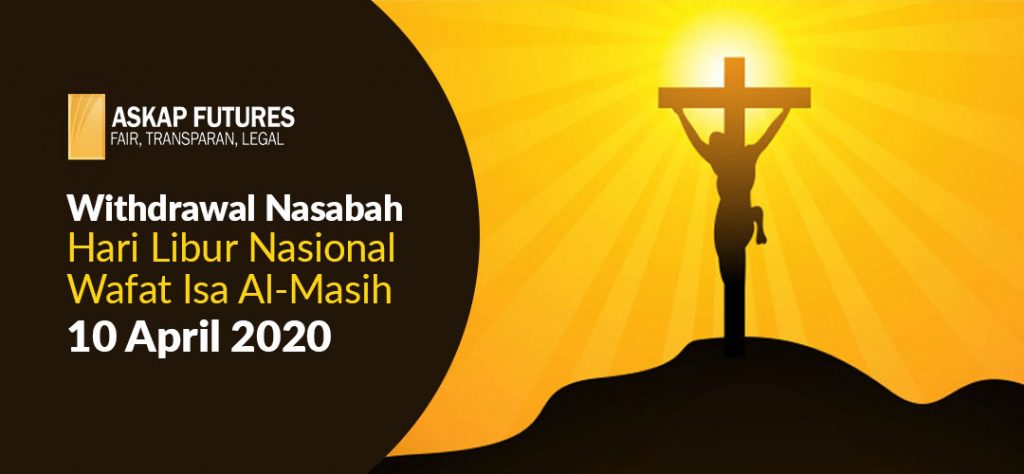 Withdrawal Nasabah Hari Libur Nasional Wafat Isa Al-Masih, tanggal 10 April 2020
