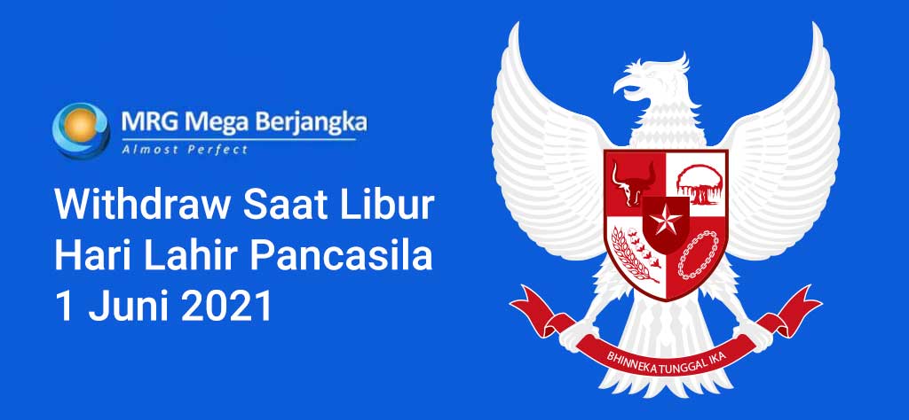 Withdrawal saat Libur Hari Lahir Pancasila pada 01 Juni 2021